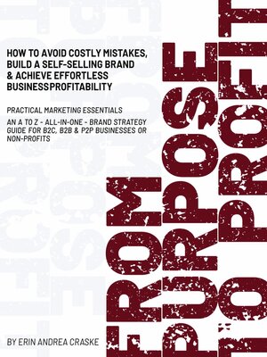 cover image of FROM PURPOSE TO PROFIT